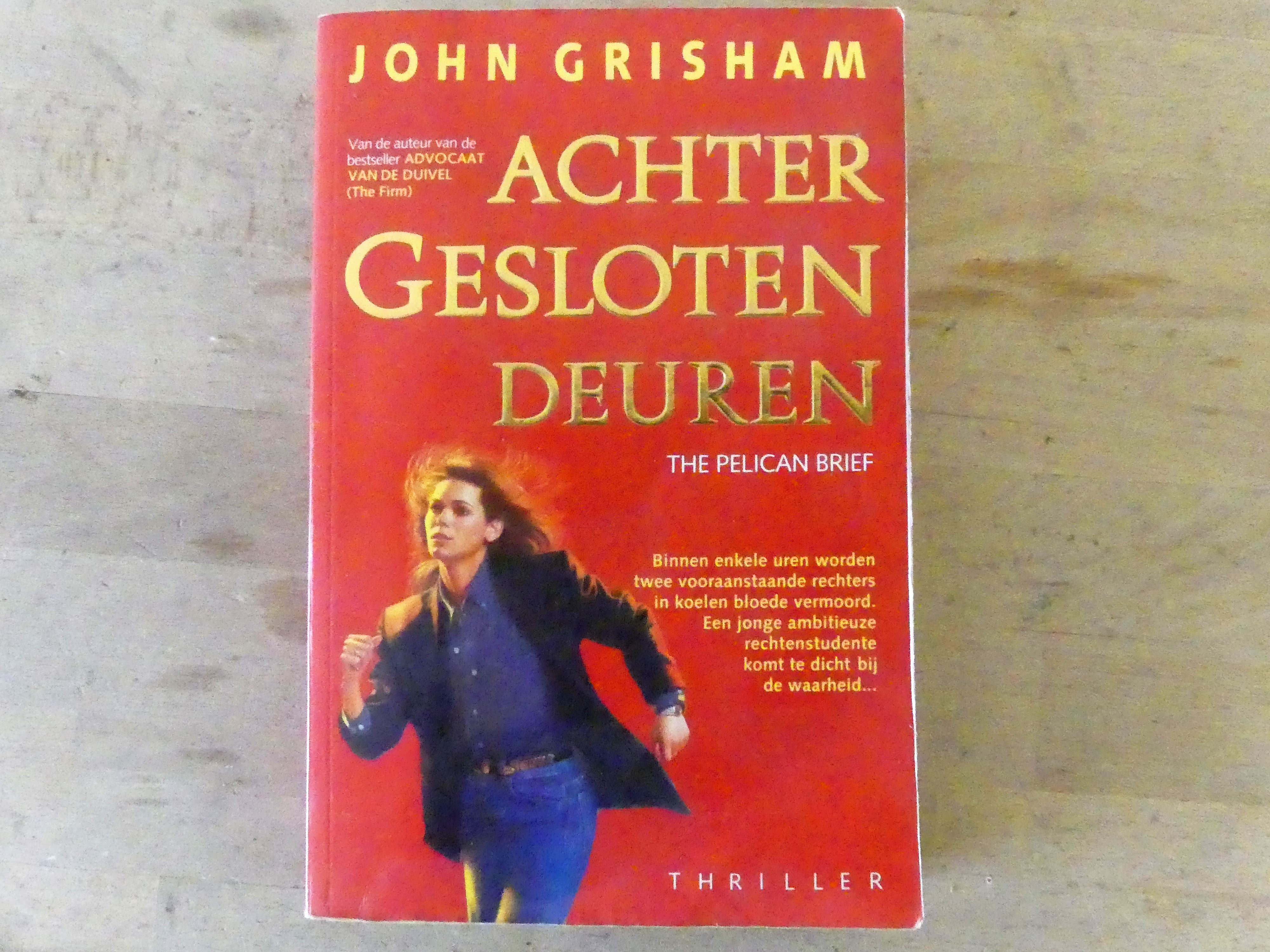 John Grisham "Achter Gesloten Deuren"      
